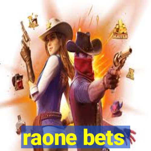 raone bets